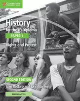KNYGA Jean Bottaro History for the IB Diploma Paper 1 Rights and Protest Rights and Protest with Digital Access (2 Years)