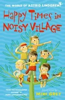 KNYGA Astrid Lindgren Happy Times in Noisy Village
