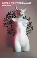 KNYGA Anonymous Eunuchs and Nymphomaniacs
