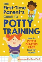 KNYGA Jazmine Mccoy First-Time Parents Guide to Potty Training