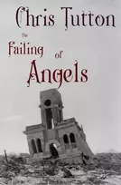 KNYGA Chris Tutton The Failing of Angels