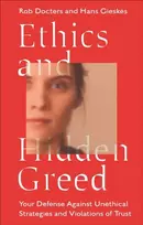 KNYGA Rob Docters Ethics and Hidden Greed
