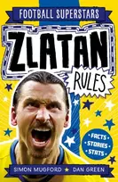 KNYGA Simon Mugford Football Superstars: Zlatan Rules