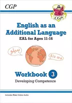 KNYGA Bookshop English as an Additional Language (EAL) for Ages 11-16 - Workbook 3 (Developing Competence)