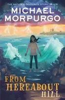 KNYGA Michael Morpurgo From Hereabout Hill