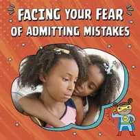 KNYGA Mari C Schuh Facing Your Fear of Admitting Mistakes