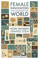 KNYGA Emma Green Female Innovators Who Changed Our World