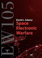 KNYGA David L Adamy EW 105: Space Electronic Warfare
