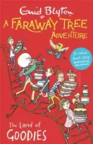 KNYGA Enid Blyton Faraway Tree Adventure: The Land of Goodies