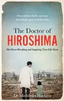 KNYGA Dr Michihiko Hachiya The Doctor of Hiroshima