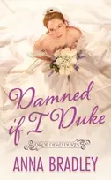 KNYGA Anna Bradley Damned If I Duke