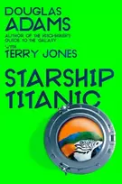 KNYGA Terry Jones Douglas Adams's Starship Titanic