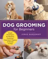 KNYGA Jorge Bendersky Dog Grooming for Beginners