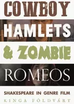 KNYGA Kinga Foeldvary Cowboy Hamlets and Zombie Romeos