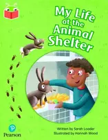 KNYGA Bookshop Bug Club Independent Phase 5 Unit 25: My Life at the Animal Shelter