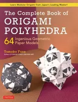 KNYGA Tomoko Fuse Complete Book of Origami Polyhedra