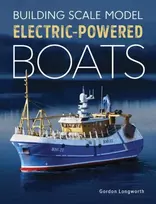 KNYGA Gordon Longworth Building Scale Model Electric-Powered Boats