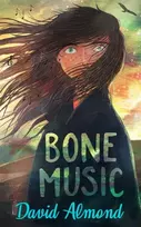 KNYGA David Almond Bone Music