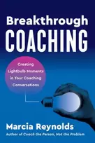 KNYGA Marcia Reynolds Breakthrough Coaching