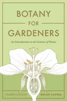 KNYGA Brian Capon Botany for Gardeners, Fourth Edition