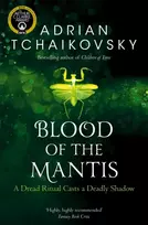 KNYGA Adrian Tchaikovsky Blood of the Mantis