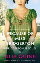 KNYGA Julia Quinn Because of Miss Bridgerton