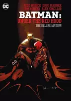 KNYGA Judd Winick Batman: Under the Raudona Hood: The Deluxe Edition