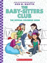 KNYGA Ann M Martin Baby-Sitter's Club: The Official Colouring Book