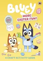 KNYGA Bluey: More Easter Fun!: A Craft Activity Book