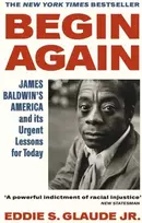 KNYGA Eddie S. Glaude Jr. Begin Again
