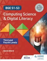 KNYGA David Alford BGE S1-S3 Computing Science and Digital Literacy: Third and Fourth Levels