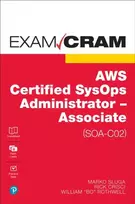 KNYGA Sluga Marko AWS Certified SysOps Administrator - Associate (SOA-C02) Exam Cram