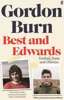 KNYGA Gordon Burn Best and Edwards