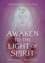 KNYGA Jerrold Donington Awaken to the Light of Spirit