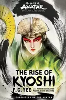 KNYGA Bookshop Avatar, The Last Airbender: The Rise of Kyoshi (Chronicles of the Avatar Book 1)