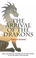 KNYGA Francis Gerard Arrival of the Drakons