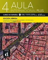 KNYGA Jaime Corpas Aula internacional Plus 4 - Edicion hibrida - Libro del alumno + audio MP3. B2