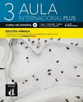 KNYGA Jaime Corpas Aula internacional Plus 3 - Edicion hibrida - Libro del alumno B1 + MP3