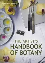 KNYGA Lizabeth Leach Artists Handbook of Botany