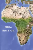 KNYGA Nellie B Allen Africa, Australia, and the Islands of the Pacific (Yesterday's Classics)