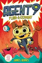 KNYGA James Burks Agent 9: Flood-a-geddon!