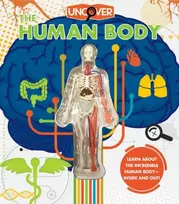 KNYGA Luann Colombo Uncover the Human Body