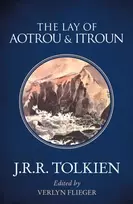 KNYGA J.R.R. Tolkien Lay of Aotrou and Itroun