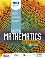 KNYGA Sophie Goldie MEI A Level Mathematics Year 1 (AS) 4th Edition