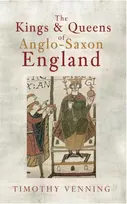 KNYGA Timothy Venning Kings & Queens of Anglo-Saxon England