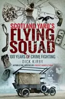 KNYGA Dick Kirby Scotland Yard's Flying Squad