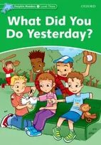 KNYGA Jacqueline Martin Dolphin Readers Level 3: Level 3: What Did You Do Yesterday?