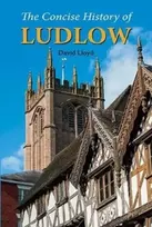 KNYGA David Lloyd Concise History of Ludlow