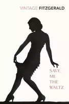 KNYGA Zelda Fitzgerald Save Me The Waltz