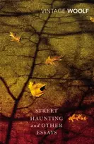 KNYGA Virginia Woolf Street Haunting and Other Essays